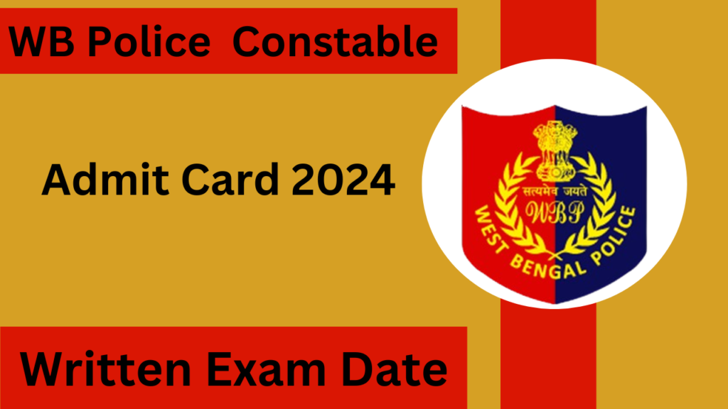 WBP Constable Admit Card 2024