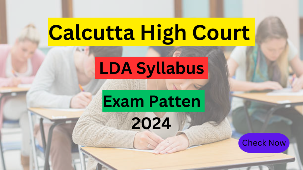 Calcutta High Court LDA Syllabus 2024