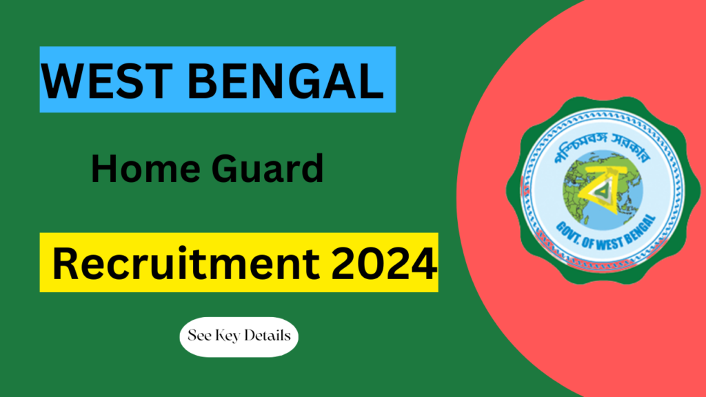 WB Home Guard Recruitment 2024 