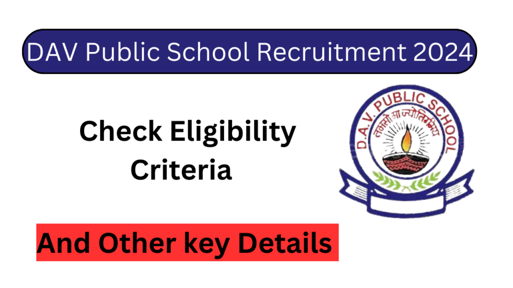 DAV Public School Recruitment 2025